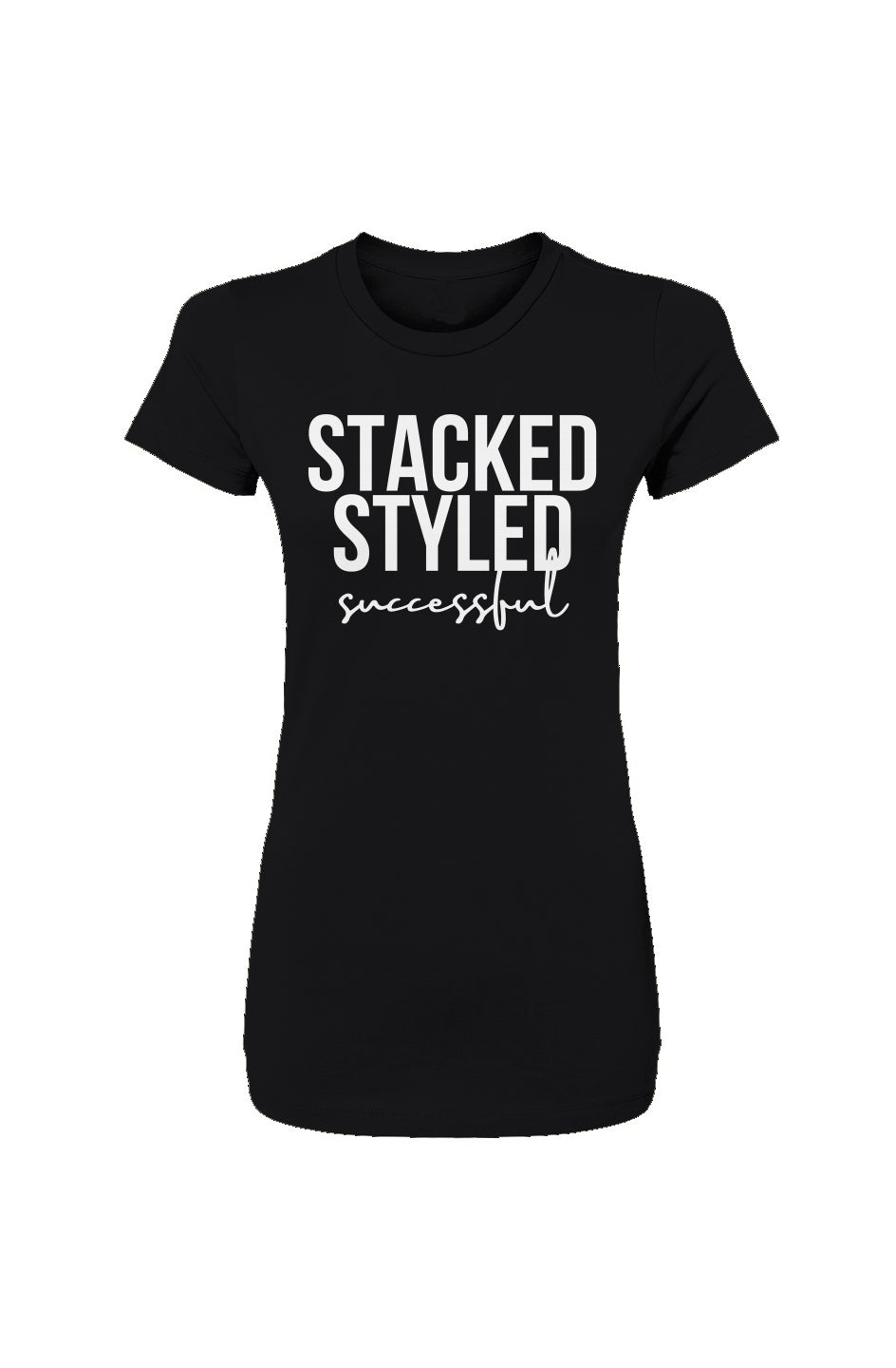  Stacked, Styled & Successful